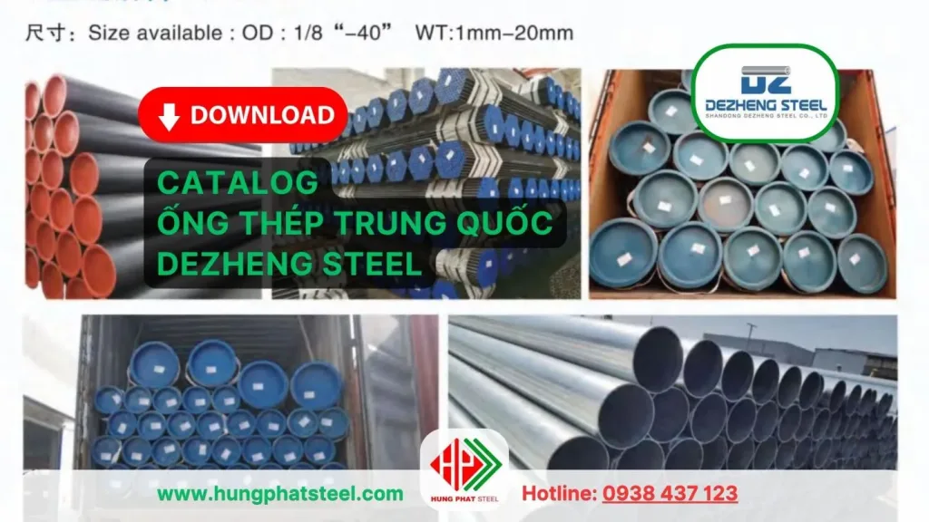 Catalog Ống Thép Trung Quốc DEZHENG STEEL
