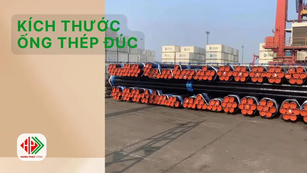 Bảng tra kích thước ống thép đúc tiêu chuẩn