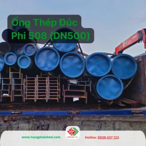 Thép Ống Đúc phi 508 (DN500) 20inch
