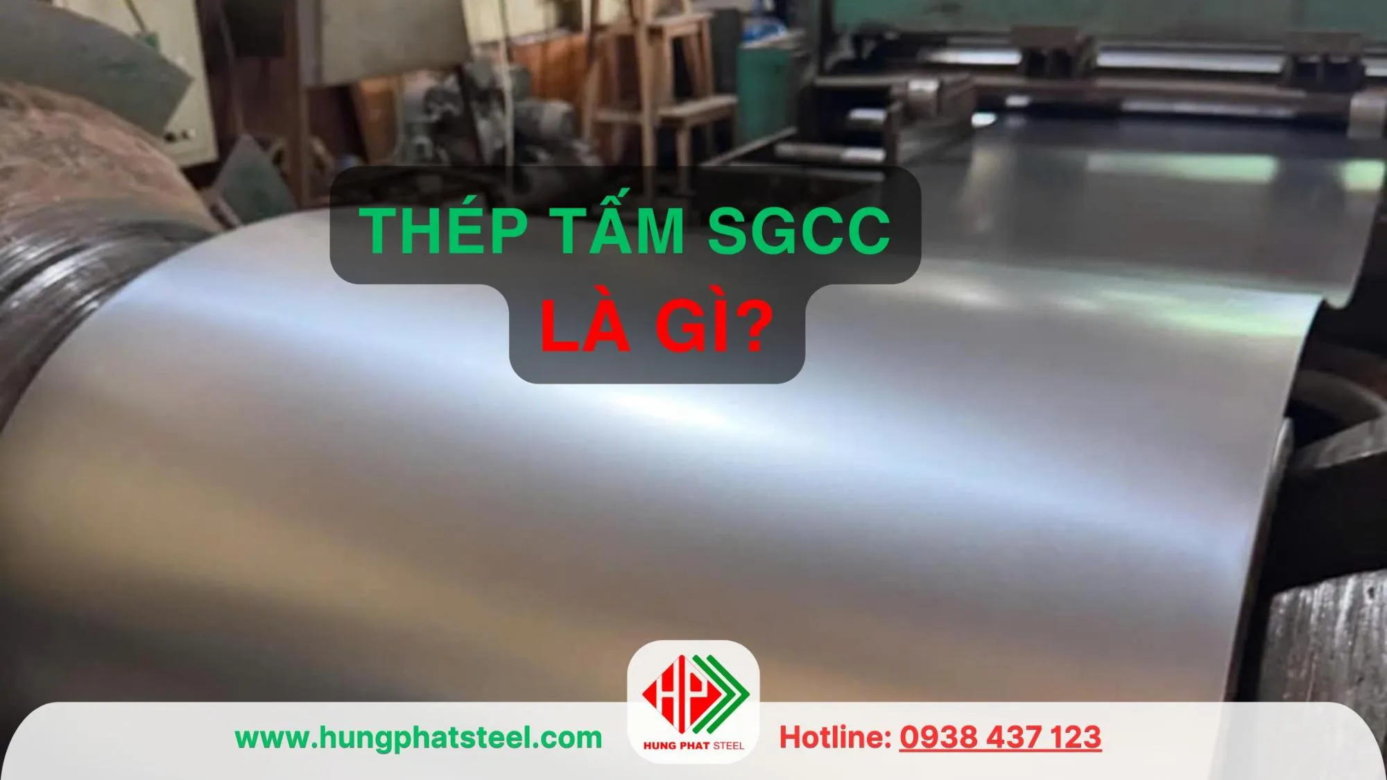 Thép tấm SGCC là gì?