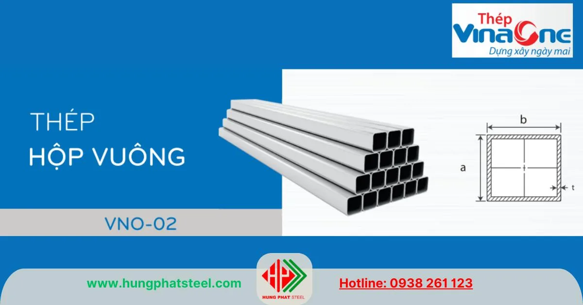 Thép hộp vuông tiêu chuẩn VNO-02