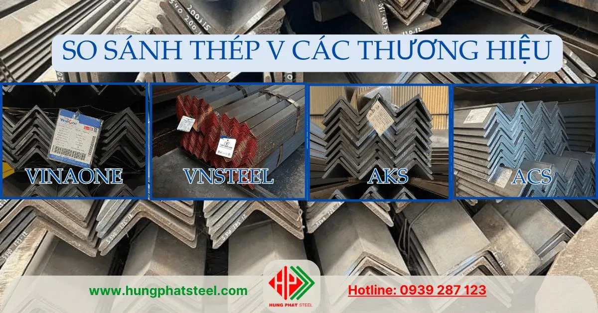 So sánh thép V các thương hiệu