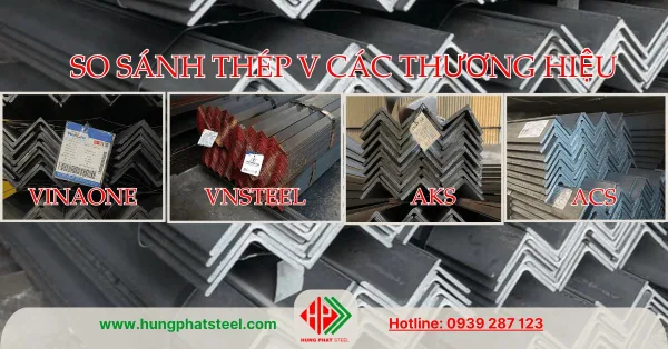 So sánh thép V các thương hiệu