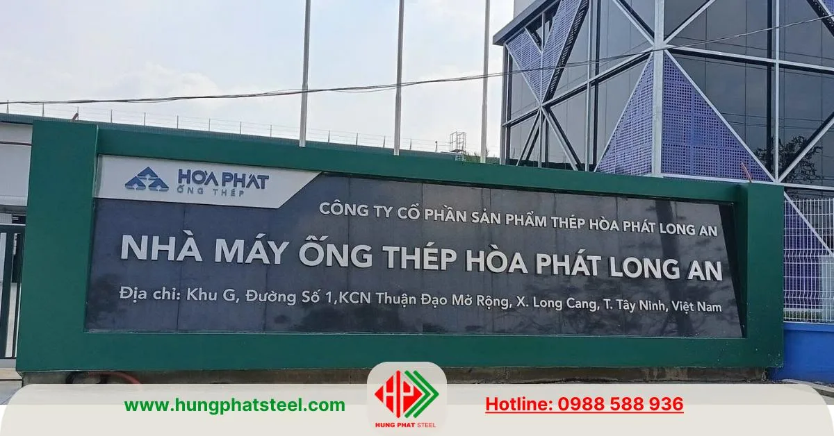 Nhà máy Hòa Phát Long An (nay là Tây Ninh)