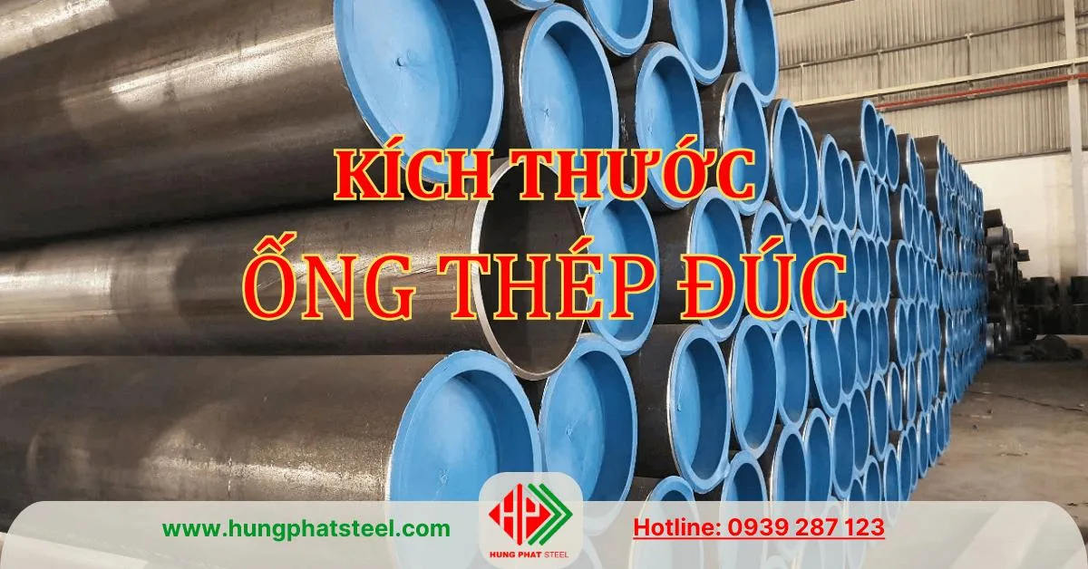 Kích thước ống thép đúc