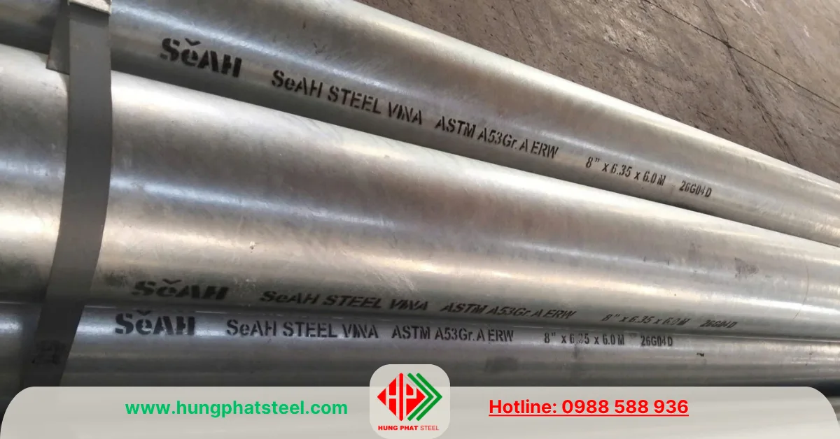 Ống thép mạ kẽm SeAH DN200 (8inch)