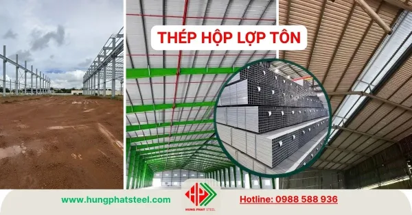 Thép hộp lợp tôn