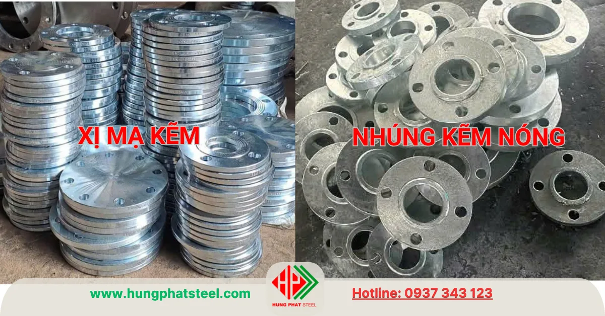 Mặt bích thép xi mạ kẽm và nhúng kẽm nóng
