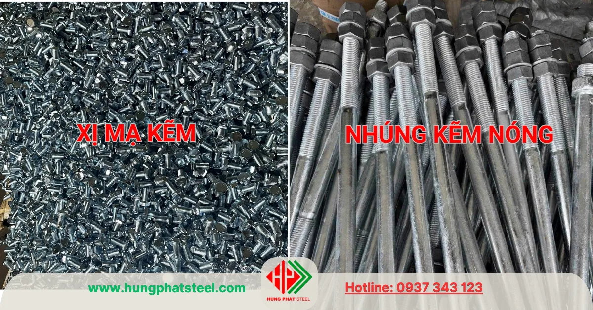 Phân biệt thép xi mạ kẽm và nhúng kẽm nóng