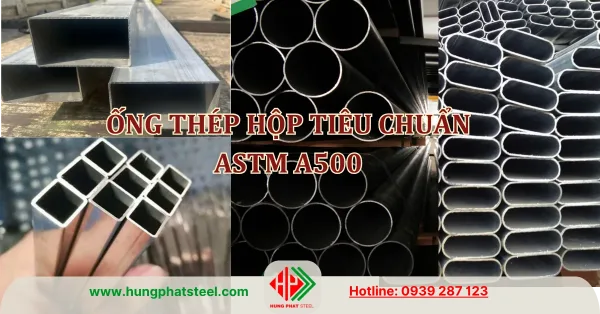 Tiêu chuẩn ASTM A500 dành cho thép hộp