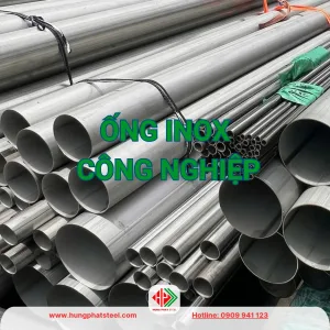 Ống INOX Công Nghiệp 304 316