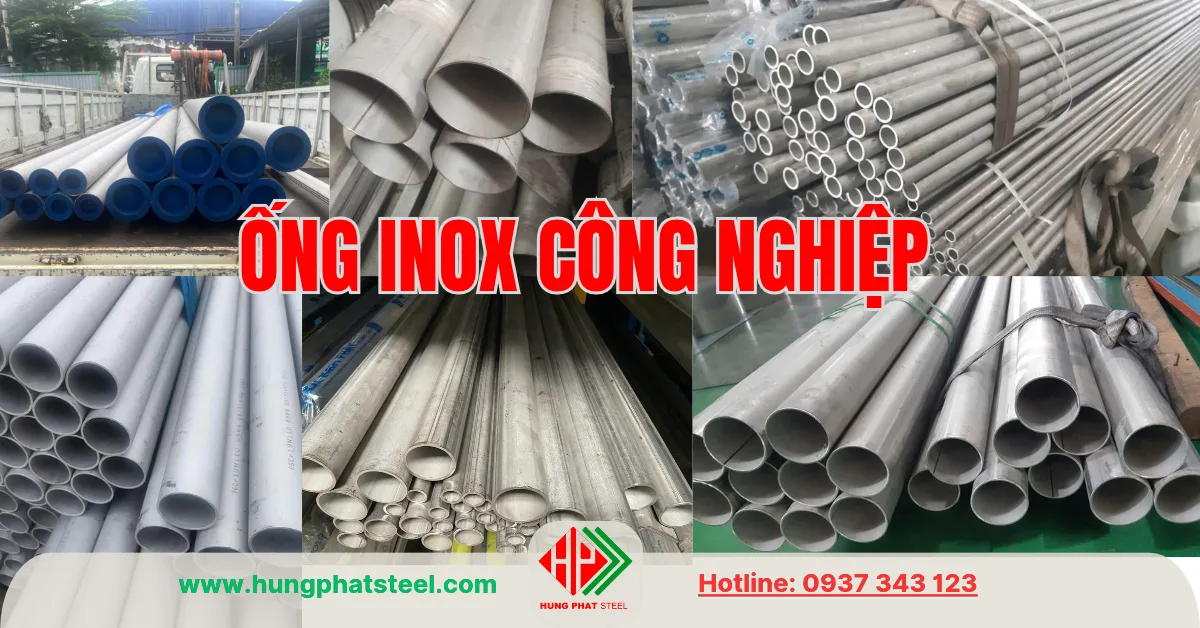 Ống INOX Công Nghiệp 304 316